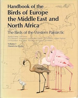Handbook of the Birds of Europe, the Middle East and North Africa. Volume I: Ostrich to Ducks.