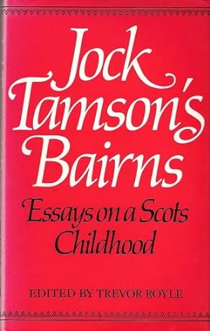 Jock Tamson's Bairns: Essays on a Scots Childhood.