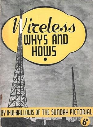 Wireless Whys and Hows.