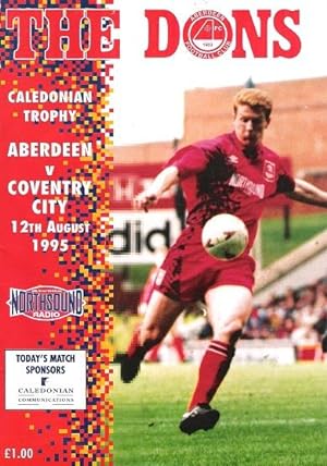The Dons, Official matchday magazine. Aberdeen v. Coventry City, 12th August 1995.