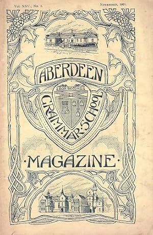 Aberdeen Grammar School Magazine, Volume XXV.