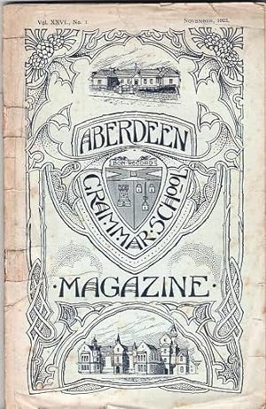 Aberdeen Grammar School Magazine, Volume XXVI.