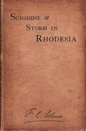 Seller image for Sunshine and Storm in Rhodesia. for sale by Deeside Books