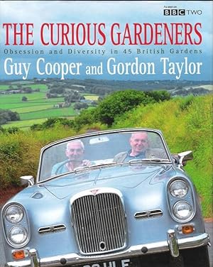 Image du vendeur pour Curious Gardeners: Obsession and Diversity in 45 British Gardens. mis en vente par Deeside Books