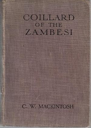 Coillard of the Zambesi.