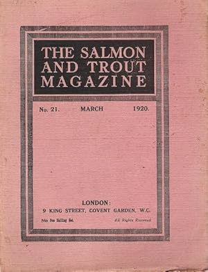 The Salmon and Trout Magazine: Number 21.