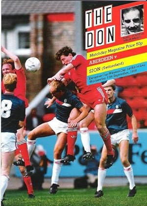 The Don Matchday Magazine. Aberdeen v. Sion (Switzerland), European Cup Winners Cup, 1st Rd Leg W...