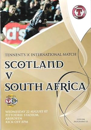 Tenent's 'A' International Match Scotland v. South Africa. Matchday Magazine Wednesday 22 August ...
