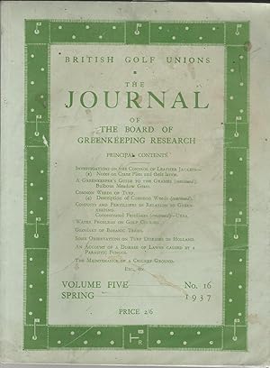 British Golf Unions: The Journal of the Board of Greenkeeping Research, Volume V, number 16.