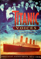 Bild des Verkufers fr Titanic Voices Memories from the fateful voyage zum Verkauf von nautiek
