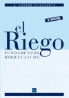 El riego: fundamentos hidráulicos