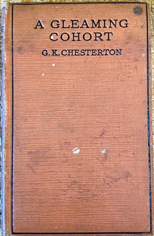 A Gleaming Cohort. being selections from the writings of G. K. Chersterton.