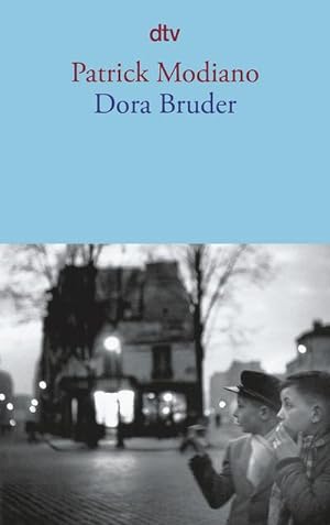 Image du vendeur pour Dora Bruder (dtv Literatur) : Ausgezeichnet mit dem sterreichischen Staatspreis fr Europische Literatur 2012 mis en vente par AHA-BUCH