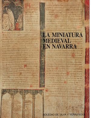 Imagen del vendedor de La miniatura medieval en Navarra a la venta por Librera Cajn Desastre