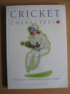 Seller image for Cricket Characters 2 The Cricket Caricatures of John Ireland for sale by Glynn's Books