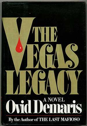 Imagen del vendedor de The Vegas Legacy a la venta por Between the Covers-Rare Books, Inc. ABAA