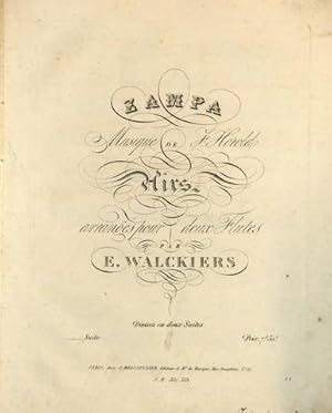 Bild des Verkufers fr Zampa. Musique de F. Hrold. Airs arrangs pour deux fltes. [handschr.:] 1-2) suite zum Verkauf von Paul van Kuik Antiquarian Music