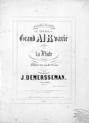 Seller image for Le trmolo. Grand air vari pour la flte avec accompagnement d`orchestre ou de piano. Oeuv. 3. Flte et piano for sale by Paul van Kuik Antiquarian Music