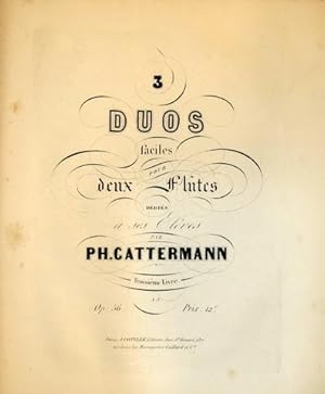 [Op. 56] 3 duos faciles pour deux flûtes. Troisième Livre. Op: 56