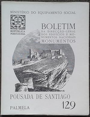 BOLETIM DA DIRECCAO-GERAL DOS EDIFICIOS E MONUMENTOS NACIONAIS. POUSADA DE PALMELA. NO.129.