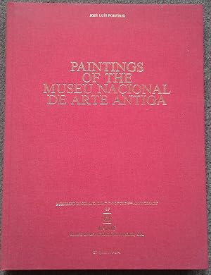 PAINTINGS OF THE MUSEU NACIONAL DE ARTE ANTIGA.