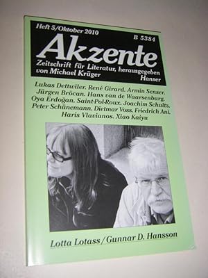 Akzente. Zeitschrift für Literatur. Heft 5/Oktober 2010, 57. Jahrgang: Lotta Lotass/Gunnar D. Han...