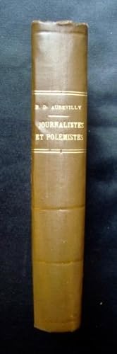 Journalistes et polémistes - Chroniqueurs et pamphlétaires -