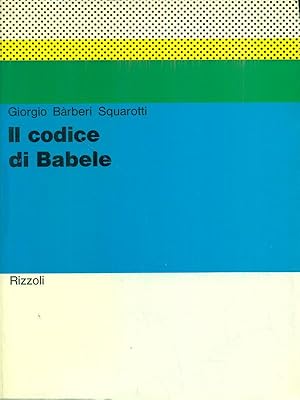 Bild des Verkufers fr Il codice di Babele zum Verkauf von Librodifaccia