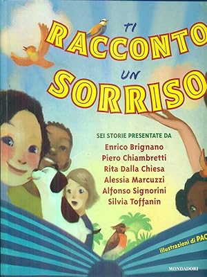 Seller image for Ti racconto un sorriso. Con CD Audio for sale by Librodifaccia