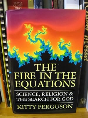 Bild des Verkufers fr The Fire in the Equations zum Verkauf von PsychoBabel & Skoob Books