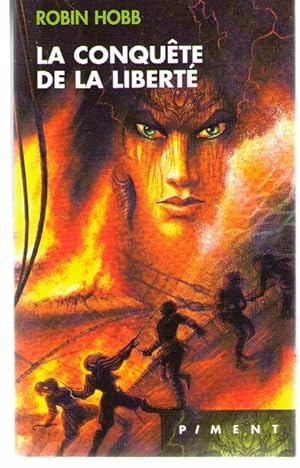 Seller image for Les aventuriers de la mer Tome 3 : La conqute de la libert for sale by dansmongarage