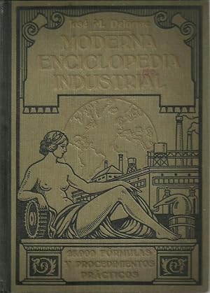 MODERNA ENCICLOPEDIA INDUSTRIAL. 25000 Formulas Procedimientos Prácticos