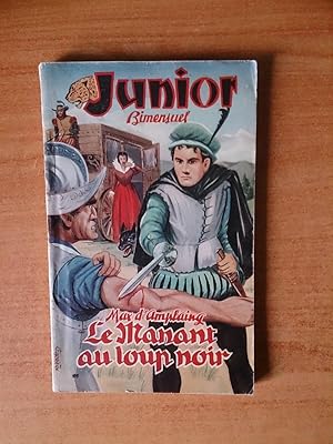 Imagen del vendedor de JUNIOR BIMENSUEL : LE MANANT AU LOUP NOIR a la venta por KEMOLA