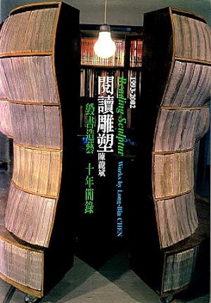 Immagine del venditore per Reading Sculpture: Works by Long-Bin Chen, 1993-2002 venduto da LEFT COAST BOOKS