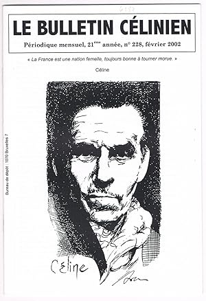 Le bulletin célinien. Périodique mensuel, 21e année, n° 228, février 2002