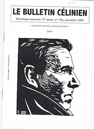 Le bulletin célinien. Périodique mensuel, 21e année, n° 236, novembre 2002