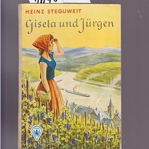 Gisela und Jürgen. Göttinger Jugend - Bände.