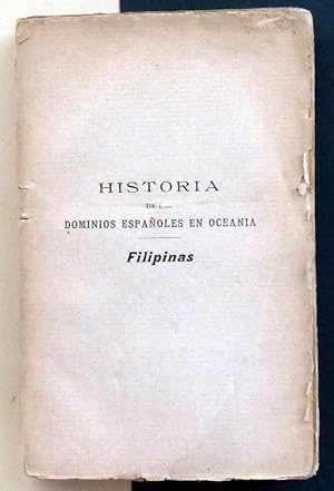 Historia de los dominios españoles en Oceanía. Filipinas