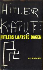 Imagen del vendedor de Hitlers laatste dagen a la venta por Antiquariaat Parnassos vof