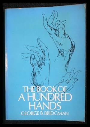 Imagen del vendedor de The Book of a Hundred Hands (Dover Anatomy for Artists) a la venta por ANTIQUARIAT Franke BRUDDENBOOKS