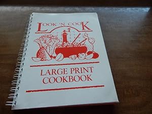 Look 'N Cook Cookbook: Favorite Recipes In Large Print