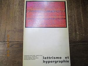 Seller image for Lettrisme et hypergraphie. for sale by LE MUSEE DU LIVRE