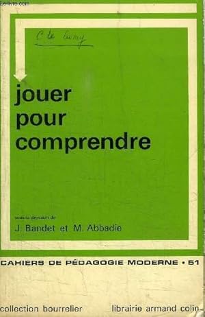 Imagen del vendedor de JOUER POUR COMPRENDRE a la venta por Le-Livre