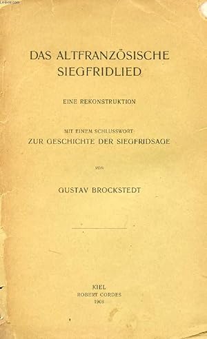 Seller image for DAS ALTFRANZSISCHE SIEGFRIDLIED, EINE REKONSTRUKTION for sale by Le-Livre