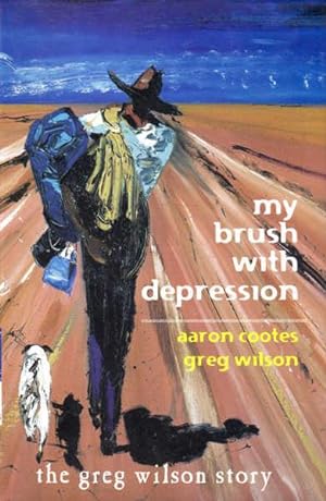 Seller image for My Brush with Depression for sale by Goulds Book Arcade, Sydney