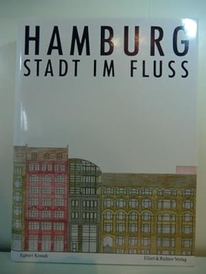 Bild des Verkufers fr Hamburg. Stadt im Fluss. zum Verkauf von Antiquariat Weber