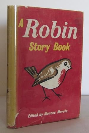 Seller image for A Robin story Book for sale by Mad Hatter Books