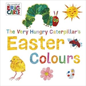 Imagen del vendedor de The Very Hungry Caterpillar's Easter Colours (Board Book) a la venta por Grand Eagle Retail