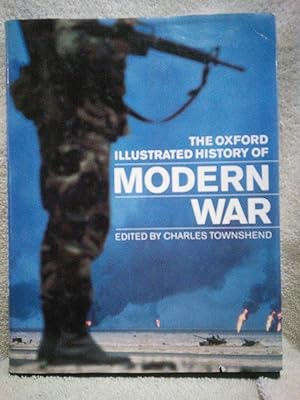 Imagen del vendedor de The Oxford Illustrated History of Modern War a la venta por Prairie Creek Books LLC.