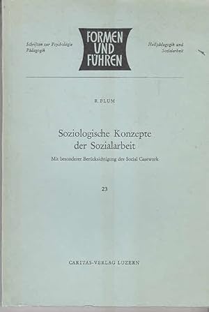 Immagine del venditore per Soziologische Konzepte der Sozialarbeit venduto da AMAHOFF- Bookstores